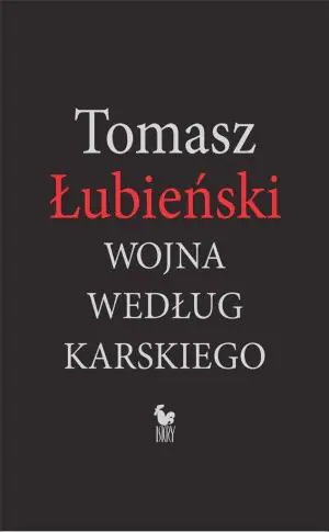 Wojna według Karskiego