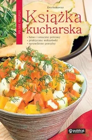 Książka kucharska. Polskie przepisy