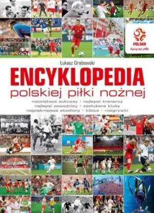Encyklopedia polskiej piłki nożnej