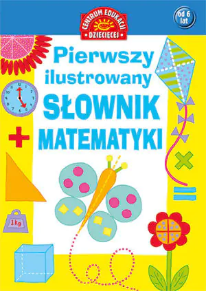 Pierwszy ilustrowany słownik matematyki