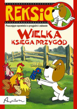 Reksio. Wielka księga przygód