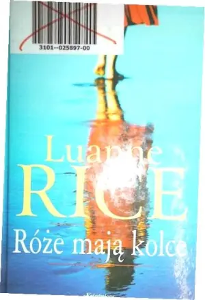 Róże mają kolce