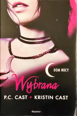 Dom nocy. Tom 3. Wybrana