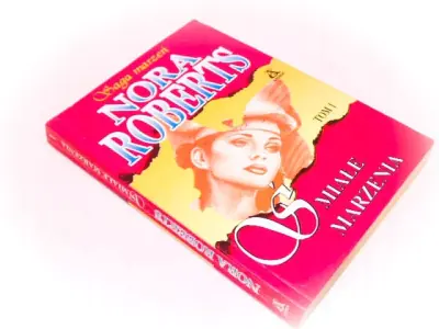 Marzenia. Tom 1. Śmiałe marzenia