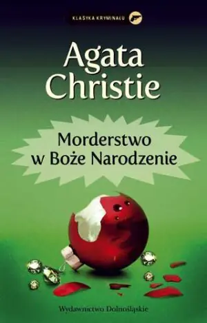 Morderstwo w Boże Narodzenie. Herkules Poirot. Tom 20