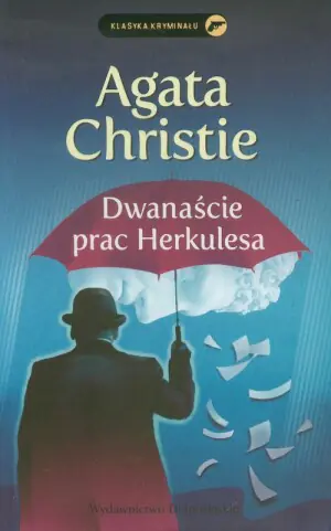 Dwanaście prac Herkulesa. Herkules Poirot. Tom 26