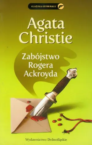 Zabójstwo Rogera Ackroyda. Herkules Poirot. Tom 4