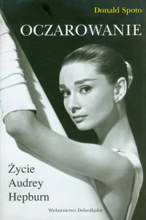 Oczarowanie. Życie Audrey Hepburn