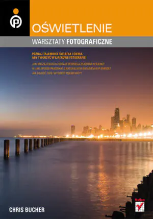 Oświetlenie. Warsztaty fotograficzne