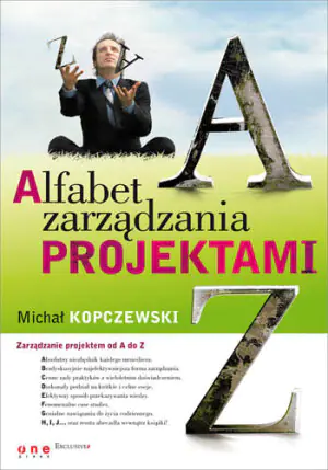 ALFABET ZARZĄDZANIA PROJEKTAMI
