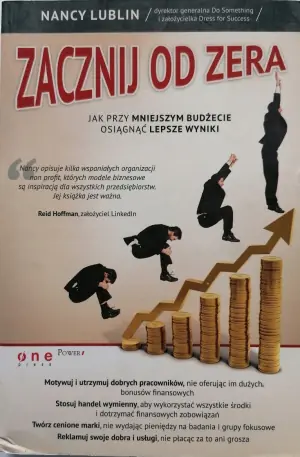 Zacznij od zera Jak przy mniejszym budżecie osiągnąć lepsze wyniki