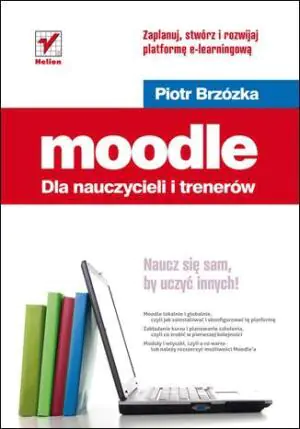 Moodle dla nauczycieli i trenerów. Zaplanuj..