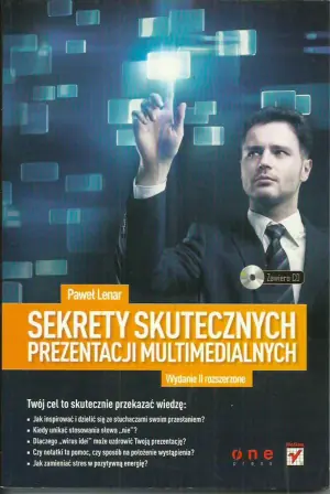 Sekrety skutecznych prezentacji multimedialnych. Wydanie II rozszerzone - Pawel Lenar - 