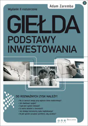 GIEŁDA PODSTAWY INWESTOWANIA