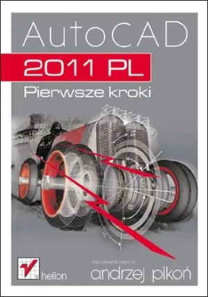 AutoCAD 2011 PL Pierwsze kroki