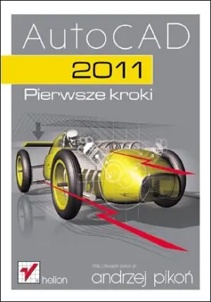AutoCAD 2011 Pierwsze kroki