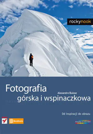 Fotografia górska i wspinaczkowa