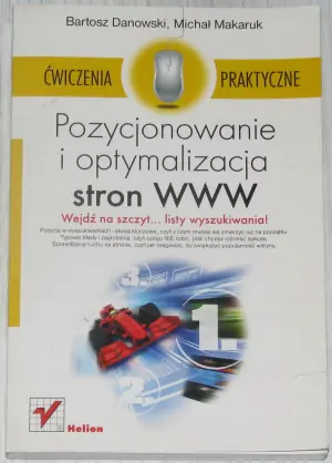 Pozycjonowanie i optymalizacja stron www. Ćwiczenia praktyczne