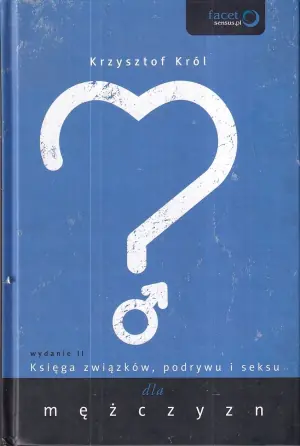 Księga związków, podrywu i seksu dla mężczyzn