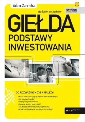 Giełda. Podstawy inwestowania