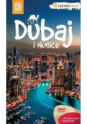 Travelbook - Dubaj i okolice Wyd. I