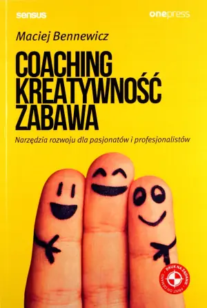 Coaching. Kreatywność. Zabawa
