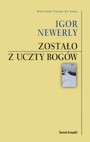 Zostało z uczty Bogów 