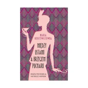 Między ustami a brzegiem pucharu