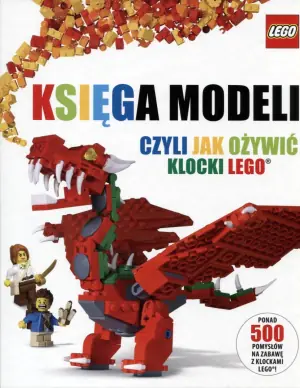 Księga modeli, czyli jak ożywić klocki LEGO®