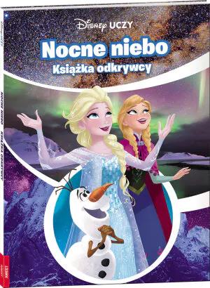 Disney uczy. Kraina Lodu. Nocne niebo. Książka odkrywcy