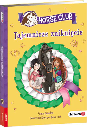 Horse Club. Tajemnicze zniknięcie