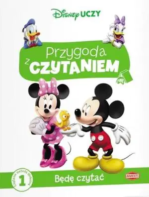 Disney uczy. Przygoda z czytaniem. Poziom 1. Będę czytać