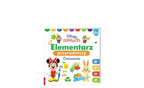 Disney maluch. Elementarz przyrodniczy. Ćwiczenia