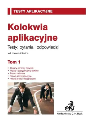 Kolokwia aplikacyjne. Tom 1