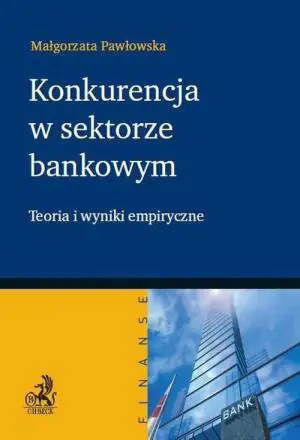 Konkurencja w sektorze bankowym