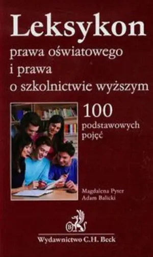 Leksykon prawa oświatowego i prawa o szkolnictwie wyższym