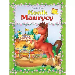 Seria futrzana - Konik Maurycy oprawa broszurowa