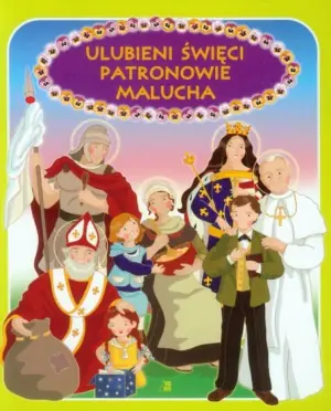 Ulubieni święci patronowie malucha