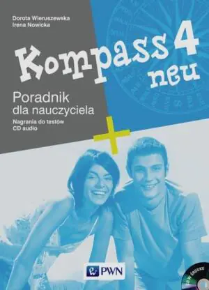 Kompass neu 4 Poradnik dla nauczyciela + CD - Nowicka Irena, Wieruszewska Dorota 