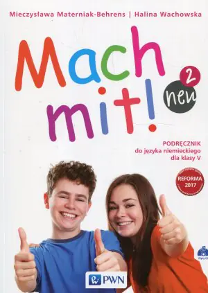 Mach mit! neu 2. Podręcznik do języka niemieckiego. Klasa 5 + CD