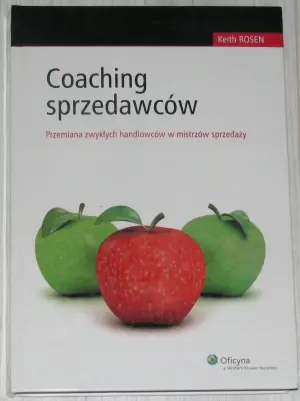 COACHING SPRZEDAWCÓW PRZEMIANA ZWYKŁYCH HANDLOWCÓW W MISTRZÓW SPRZEDAŻY