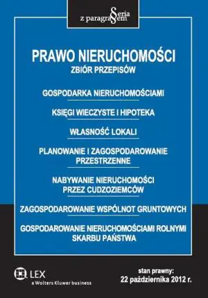 Prawo nieruchomości Zbiór przepisów