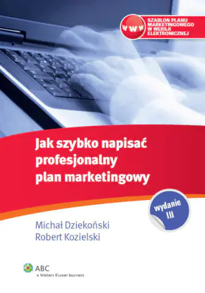 Jak szybko napisać profesjonalny plan marketingowy