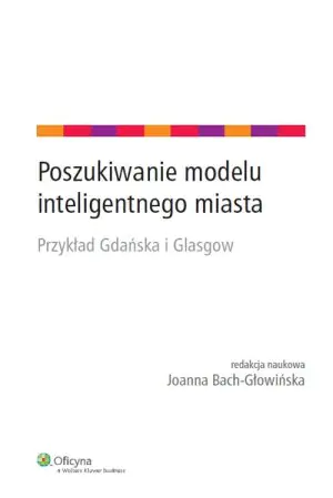 Poszukiwanie modelu inteligentnego miasta