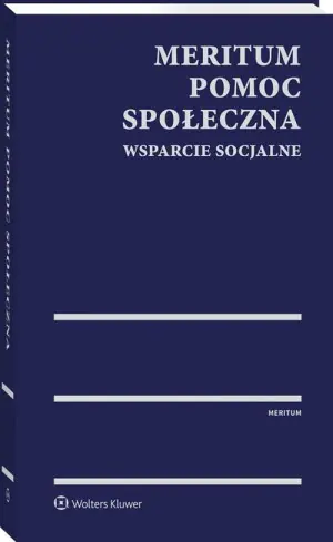 Meritum. Pomoc społeczna. Wsparcie socjalne