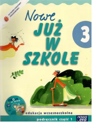 Nowe już w szkole. Klasa 3. Podręcznik. Część 1. Edukacja wczesnoszkolna
