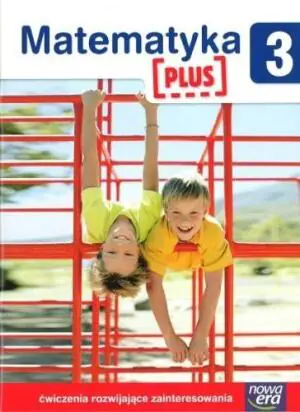 Matematyka plus 3. Ćwiczenia. Szkoła podstawowa