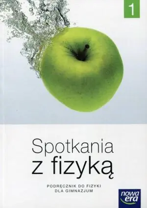 Fizyka GIM 1 Spotkania z fizyką Podr. NE