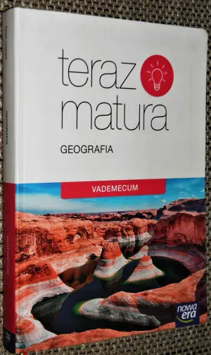 Teraz matura. Geografia. Vademecum. Szkoła ponadgimnazjalna