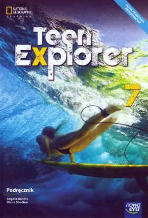 Teen Explorer. Język angielski. Podręcznik. Klasa 7. Szkoła podstawowa